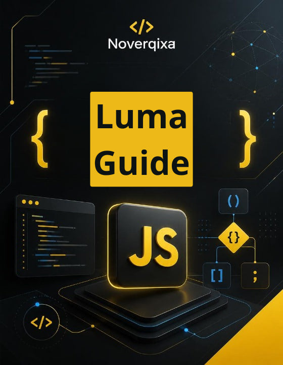 Promotional graphic for a 'Luma Guide' by Noverqixa, featuring a dark background with yellow and blue glowing UI-style elements, a large yellow title block, and a stylized JavaScript icon.