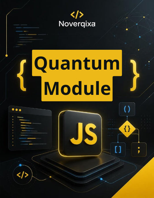 Promotional graphic for 'Noverqixa Quantum Module' featuring a large yellow title block, a stylized JS icon, code brackets, and tech-themed abstract illustrations on a dark background.